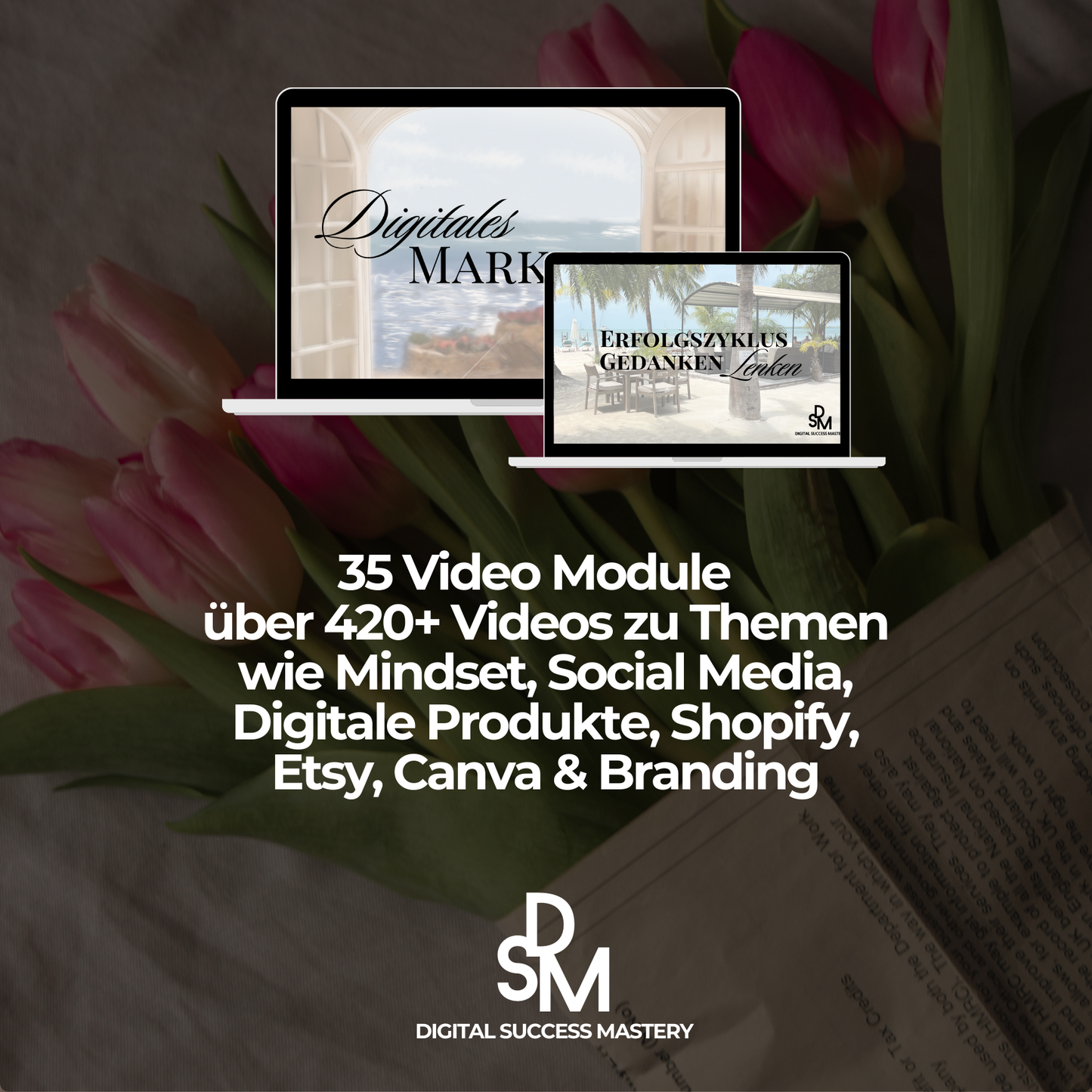 Digital Success Mastery - Lerne digitale Produkte zu erstellen & verkaufen